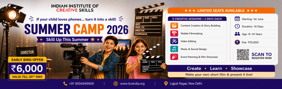 Book Online Tickets for IICS Summer Camp 2026, New Delhi. 🎬 Summer Camp 2026 – Batch 2📅 Starts: 1st June | ⏳ 10 Days👧👦 Age: 8–14 Years
✨ What your child will learn:🎭 Storytelling & Scriptwriting📱 Mobile Filmmaking✂️ Video Editing🎵 Music & Sound Design🎤 Film Showca