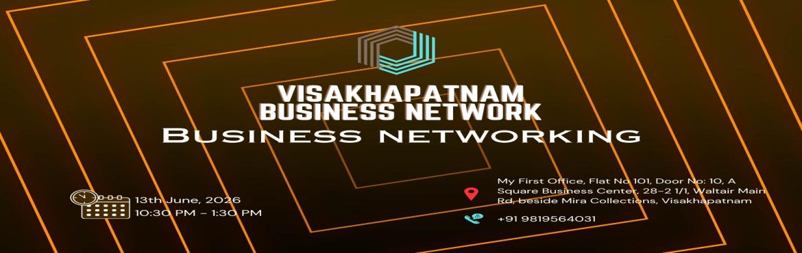 Book Online Tickets for Visakhapatnam BUSINESS NETWORK |BUSINESS, Visakhapat. 
Visakhapatnam BUSINESS NETWORK |BUSINESS NETWORKING 2026

Visakhapatnam BUSINESS NETWORK | BUSINESS NETWORKING
Visakhapatnam BUSINESS NETWORK | BUSINESS NETWORKING

Business Network the ultimate meetup for professionals seeking to connect exchange s
