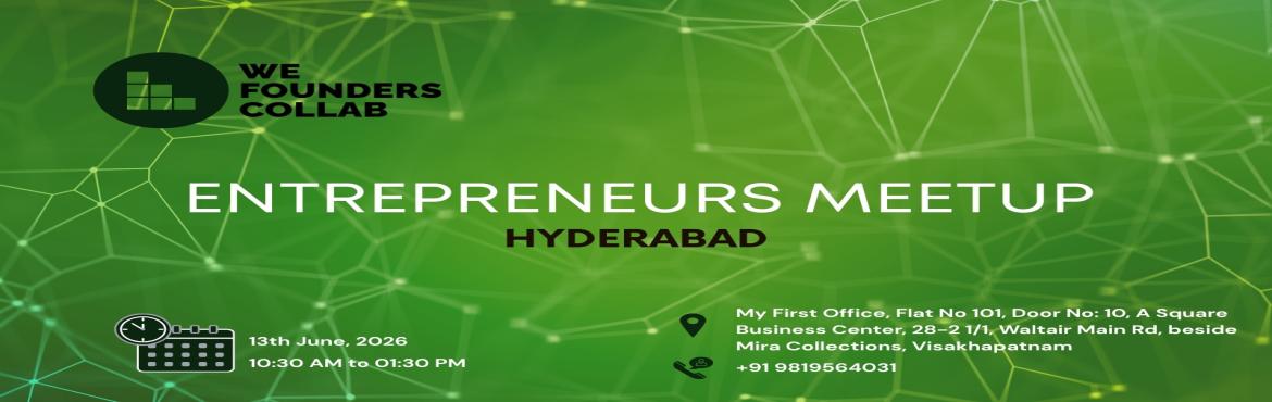 Book Online Tickets for Entrepreneurs Meetup by We Founders Coll, Visakhapat. 
Entrepreneurs Meetup by We Founders Collab Visakhapatnam 2026

Entrepreneurs Meetup by We Founders Collab Visakhapatnam 2026
Entrepreneurs Meetup by We Founders Collab Visakhapatnam 2026

Entrepreneurs Meetup by We Founders Collab Visakhapatnam 2026