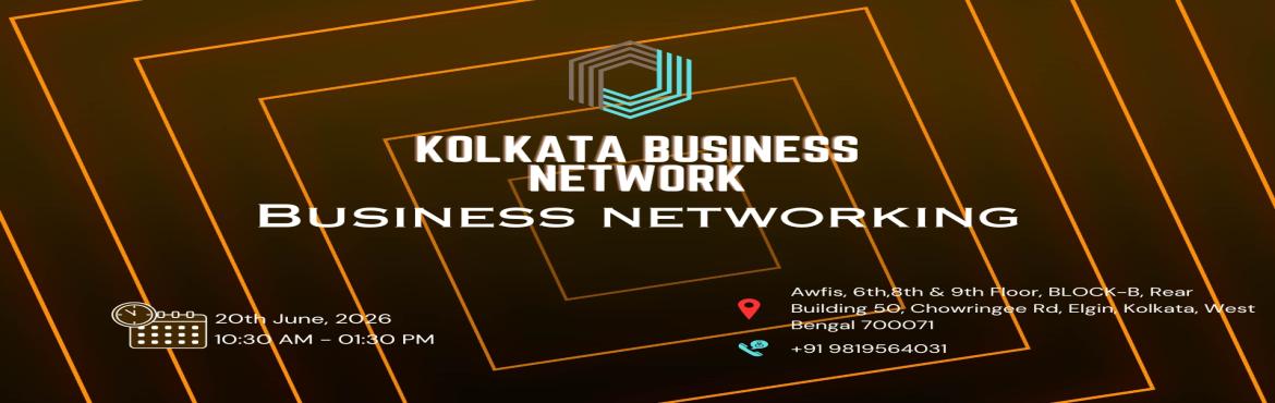 Book Online Tickets for KOLKATA BUSINESS NETWORK |BUSINESS NETWO, Kolkata. 
KOLKATA BUSINESS NETWORK |BUSINESS NETWORKING 2026

KOLKATA BUSINESS NETWORK |BUSINESS NETWORKING 2026
KOLKATA BUSINESS NETWORK |BUSINESS NETWORKING 2026
Business Networking kolkata 2026
Business Networking kolkata 2026
Business Networking kolkata 2
