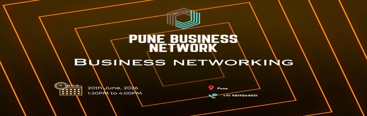 Book Online Tickets for Pune BUSINESS NETWORK | BUSINESS NETWORK, Pune. 

Pune BUSINESS NETWORK | BUSINESS NETWORKING 2026

Pune BUSINESS NETWORK | BUSINESS NETWORKING 2026
Pune BUSINESS NETWORK | BUSINESS NETWORKING 2026
Pune BUSINESS NETWORK | BUSINESS NETWORKING 2026
Pune BUSINESS NETWORK | BUSINESS NETWORKING 2026
Pu