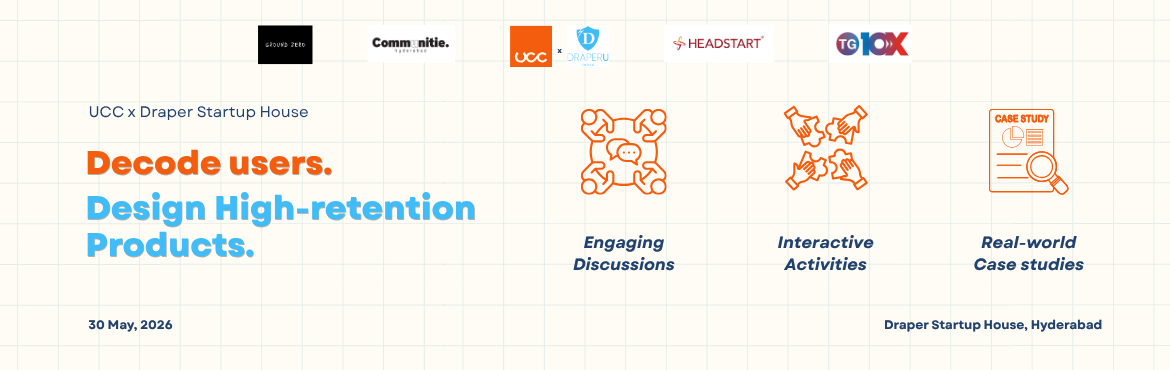 Book Online Tickets for Decode users, Build High-Retention produ, Hyderabad. The products that win are the ones users keep coming back to. This event is for founders, designers, and product builders who want to understand how user behavior shapes great products and learn practical frameworks to build experiences people truly 