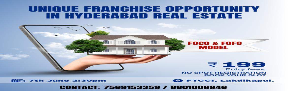 Book Online Tickets for Franchise Opportunity , Hyderabad.  Growth Stories LLP is Hyderabad based Real Estate Aggregator Firm. We have started an Unique B2B & B2C model in Hyderabad.  We have also launched a special Franchise model in FOCO & FOFO. 
