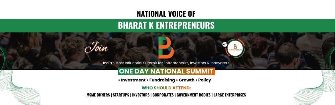 Book Online Tickets for Bharatpreneurs 2026, . 
Bharatpreneurs 2026 | 4th Edition
• 3000 handpicked participants
• High-value networking & real connections
• Investor access & insightful sessions
• Product showcases & Bharat Business Awards
If you’re serious about growth, th