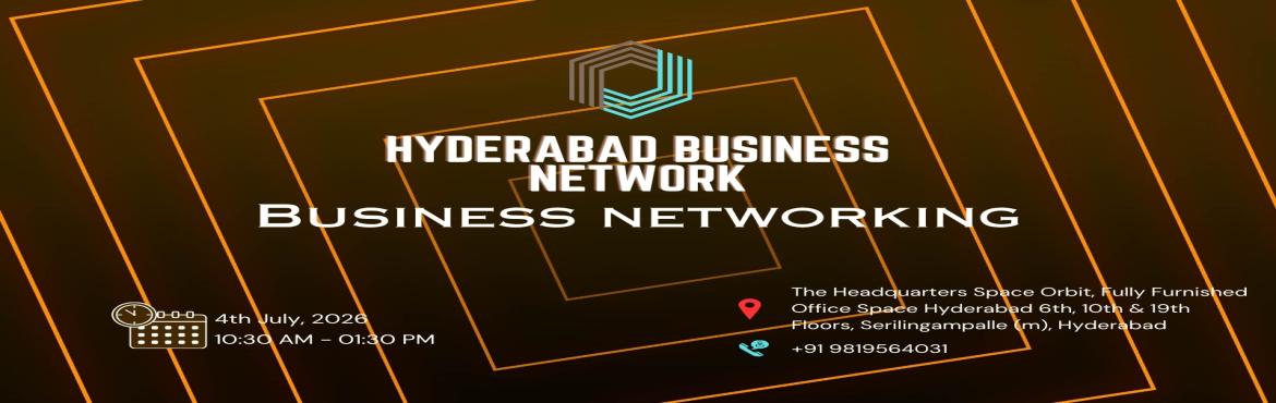 Book Online Tickets for HYDERABAD BUSINESS NETWORK | BUSINESS NE, Hyderabad. 
HYDERABAD BUSINESS NETWORK | BUSINESS NETWORKING 2026

HYDERABAD BUSINESS NETWORK | BUSINESS NETWORKING 2026
HYDERABAD BUSINESS NETWORK | BUSINESS NETWORKING 2026
HYDERABAD BUSINESS NETWORK | BUSINESS NETWORKING 2026
HYDERABAD BUSINESS NETWORK | BUS