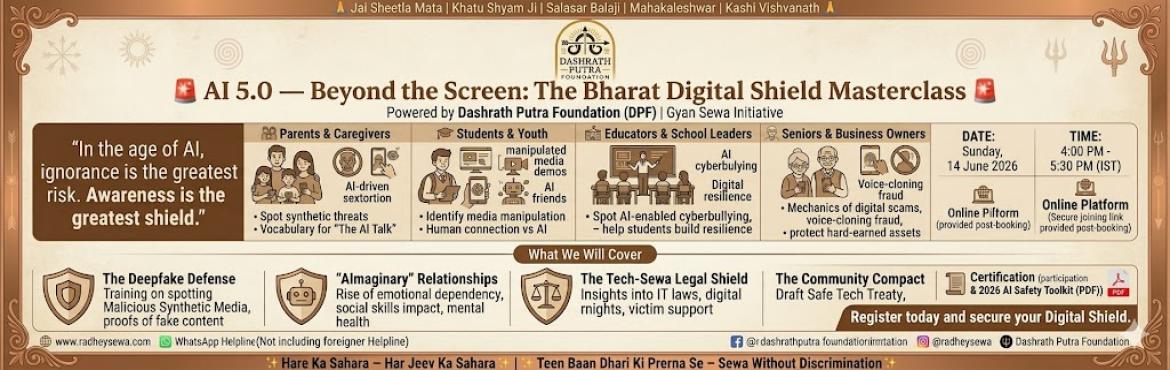 Book Online Tickets for AI 5.0 - Beyond the Screen: The Bharat D, . 🌐 Event Overview: The Digital Landscape Has Shifted

The safety of our families is no longer just about \