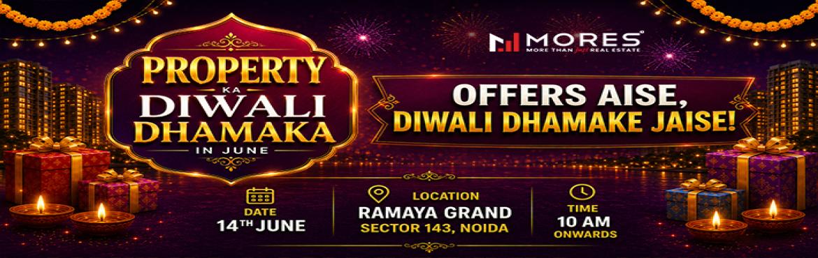 Book Online Tickets for Real Estate Event in Noida: Property Ka , Noida. 
Property Ka Diwali Dhamaka in June – The Biggest Real Estate Celebration in Noida
Get ready for Property Ka Diwali Dhamaka in June, an exclusive real estate event designed for homebuyers and investors looking for the best property deals under one 