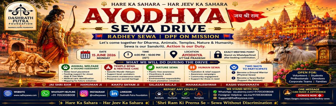 Book Online Tickets for Ayodhya Sewa Drive | Radhey Sewa | DPF O, . 🔱 Event Overview
Ayodhya is not merely a city—it is the eternal heartbeat of Sanatan Dharma and the sacred birthplace of Maryada Purushottam Bhagwan Shri Ram. Every street, every temple, and every devotee carries the legacy of a civilization tha
