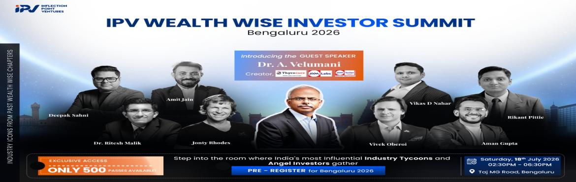 Book Online Tickets for Wealth Wise Bangalore 2026, Bengaluru. 
The event offers valuable insights into startup investing, market trends, and wealth creation while providing an opportunity to network with like-minded investors, founders, and investment professionals. Whether you\'re looking to begin your startup