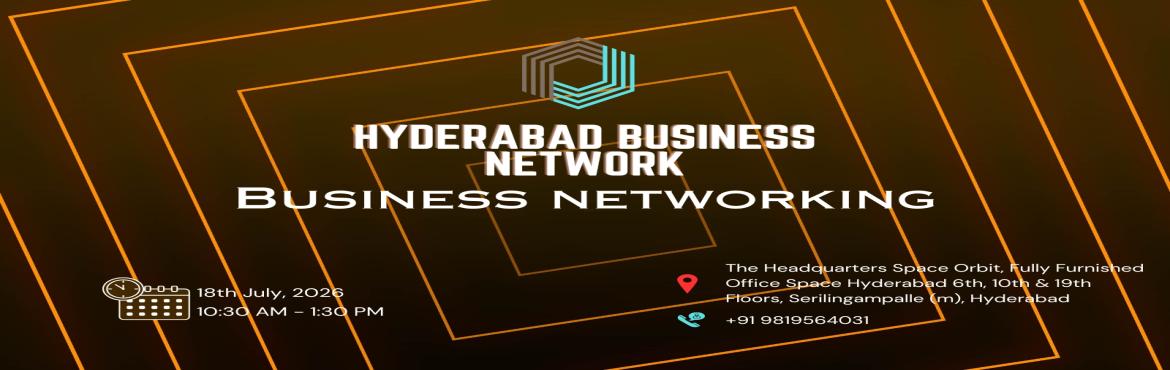 Book Online Tickets for HYDERABAD BUSINESS NETWORKING 2026, Hyderabad. 

HYDERABAD BUSINESS NETWORK | BUSINESS NETWORKING 2026

Business Network the ultimate meetup for professionals seeking to connect exchange sales opportunities expand their business networks and engage in insightful discussions on industry-related to