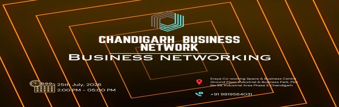 Book Online Tickets for CHANDIGARH BUSINESS NETWORK | BUSINESS N, Chandigarh. 

CHANDIGARH BUSINESS NETWORK | BUSINESS NETWORKING 2026

Business Network the ultimate meetup for professionals seeking to connect exchange sales opportunities expand their business networks and engage in insightful discussions on industry-related t