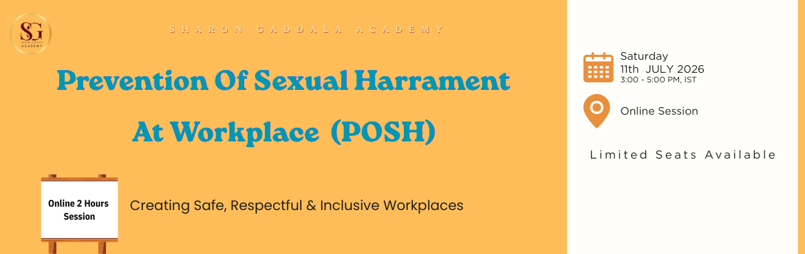 Book Online Tickets for POSH Certification Training - Prevention, Hyderabad. 

                           
               UPCOMING TRAINING SESSION






