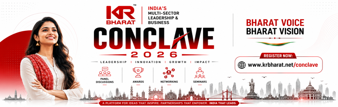 Book Online Tickets for KR Bharat Multi-Sector Leadership and Bu, Hyderabad.  
KR Bharat Multi-Sector Leadership & Business Conclave 2026
Bharat Vision • Bharat Voice
Theme: Where Leaders, Innovators, Entrepreneurs, and Change-Makers Come Together
📅 Date: 26 July 2026🕙 Time: 10:00 AM Onwards📍 Venue: T-Hub, Hyd