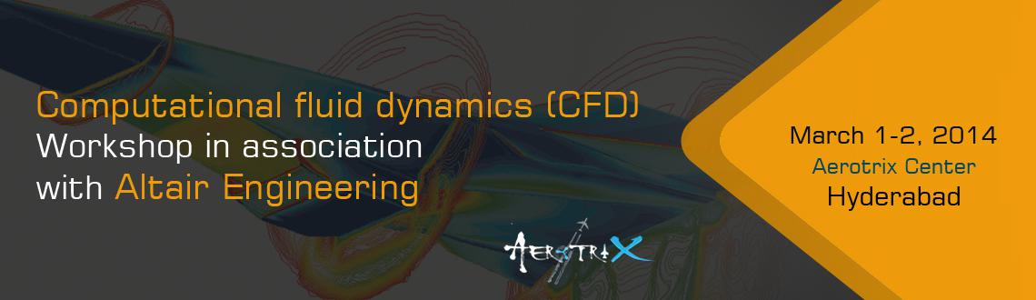 Computational Fluid Dynamics Cfd Workshop In Association With