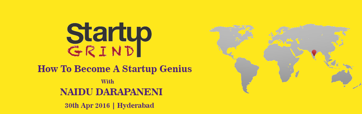 Book Online Tickets for STARTUP GRIND HOSTS NAIDU DARAPANENI (ME, Hyderabad. Chennapanaidu Darapaneni, a serial entrepreneur and the Founder and CEO of MeraEvents.com, the online event listing, promotions and ticketing portal that revolutionized the event industry by effectively bridging the gap between the event organizers a