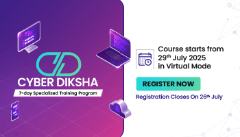 Cyber Diksha by CCoE - Specialized Training in Cybersecurity and Privacy-Enroll Now