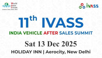 11th IVASS India Vehicle After Sales Summit by World Auto Forum