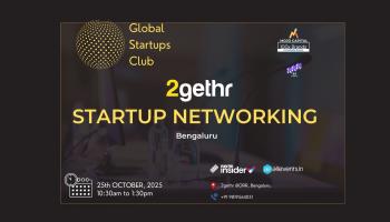 GLOBAL STARTUPS CLUB l STARTUP NETWORKING Bengaluru 2025
