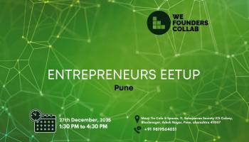 Entrepreneurs Meetup by We Founders Collab Pune 2025