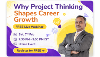 Why Project Thinking Shapes Career Growth - Free Orientation