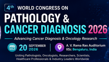 4th World Congress on Pathology and Cancer Diagnosis - 2026