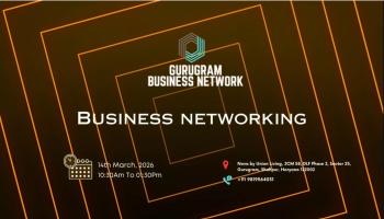 Gurugram BUSINESS NETWORK | BUSINESS NETWORKING 2026