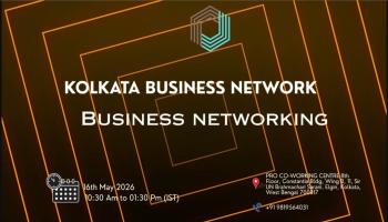 KOLKATA BUSINESS NETWORK |BUSINESS NETWORKING 2026