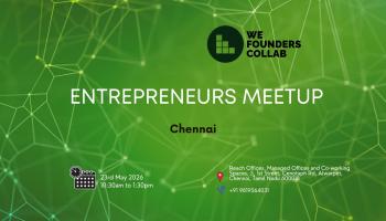 Entreprenuers Meetup by we founders collab Chennai 2026