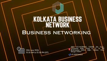 KOLKATA BUSINESS NETWORK |BUSINESS NETWORKING 2026