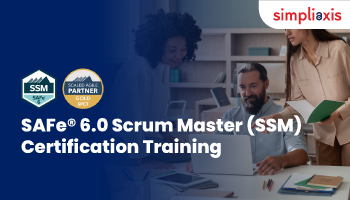 AI-Empowered SAFe Scrum Master (SSM) Certification Training by Simpliaxis - 06-07 June,2026